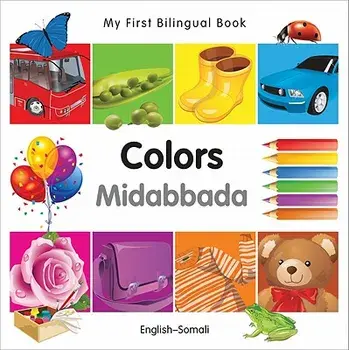 My First Bilingual Book-Colors (English-Somali)/Milet Publishing