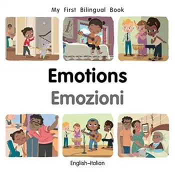 My First Bilingual Book-Emotions (English-Italian), Board book/Patricia Billings