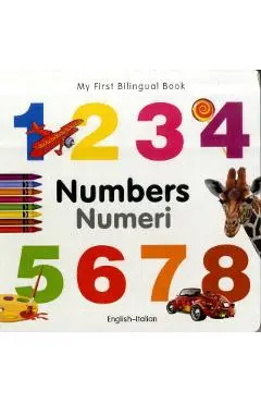 My First Bilingual Book-Numbers (English-Italian) - Milet Publishing