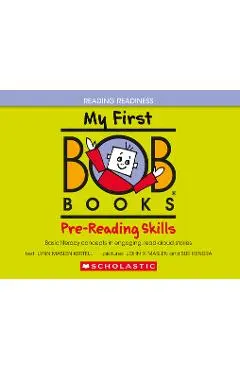 My First Bob Books - Pre-Reading Skills Hardcover Bind-Up Phonics, Ages 3 and Up, Pre-K (Reading Readiness) - Lynn Maslen Kertell