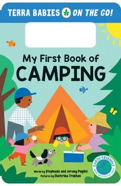 My First Book of Camping - Stephanie Puglisi