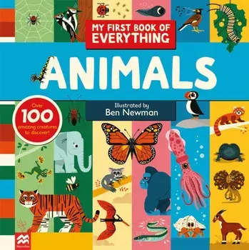 My First Book of Everything: Animals, Hardback/Ben Newman