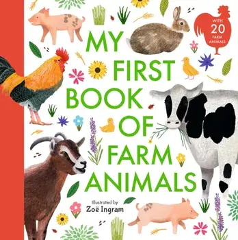 My First Book of Farm Animals, Hardback/***