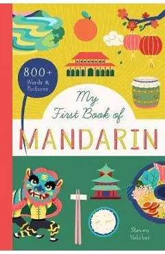 My First Book of Mandarin: With 400 Words and Pictures! - Bushel & Peck Books