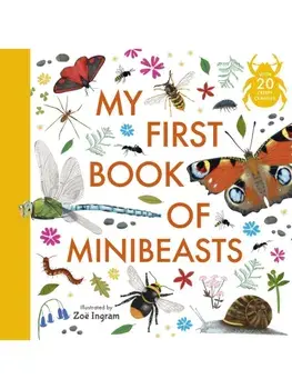 My First Book of Minibeasts, Paperback/Anonymous
