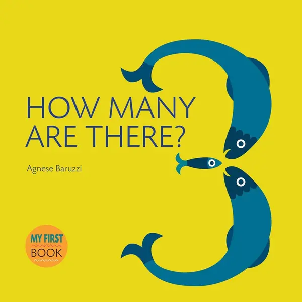My First Book of Numbers | Agnese Baruzzi