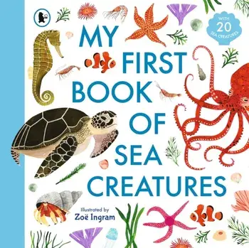 My First Book of Sea Creatures, Paperback/***