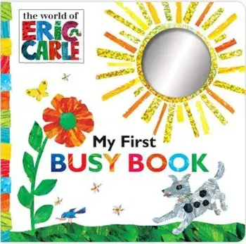 My First Busy Book, Hardcover/Eric Carle