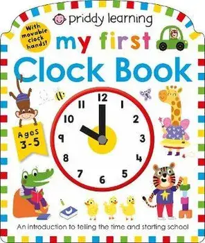 My First Clock Book, Board book/Roger Priddy