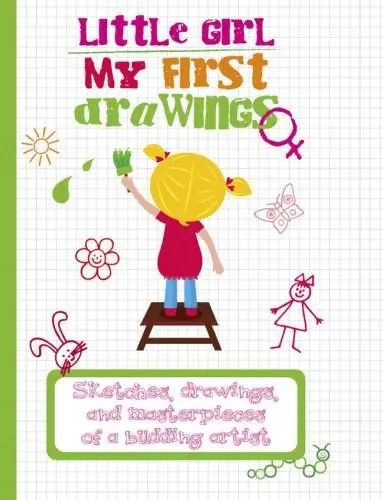 My First Drawings: Little Girl |