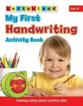 My First Handwriting Activity Book. Develop Early Pencil Control Skills, Paperback/Lisa Holt