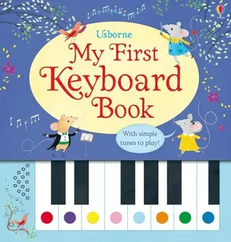 My First Keyboard Book/Sam Taplin, Rachel Green