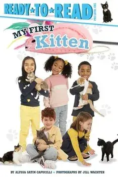 My First Kitten, Paperback/Alyssa Satin Capucilli