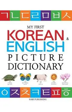 My First Korean & English Picture Dictionary - Nabi Publishing