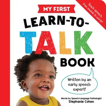 My First Learn-To-Talk Book, Board Books/Stephanie Cohen