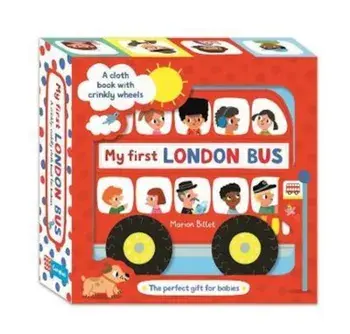 My First London Bus Cloth Book, Hardcover/Marion Billet