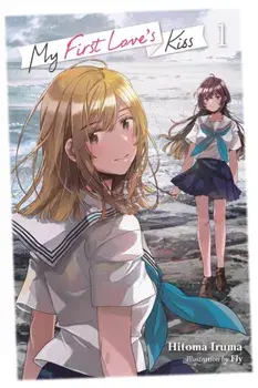 My First Love's Kiss, Vol. 1, Paperback/Kiki Piatkowska