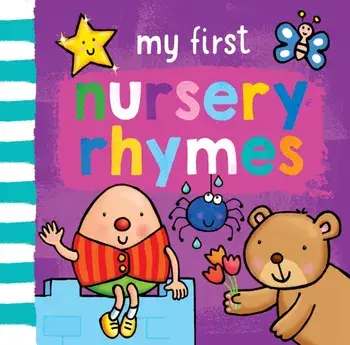 My First... Nursery Rhymes, Board book/Sophie Giles