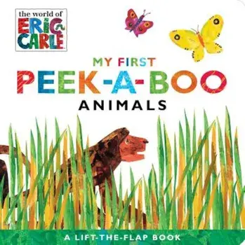 My First Peek-A-Boo Animals, Hardcover/Eric Carle