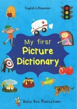 My First Picture Dictionary English-Lithuanian: Over 1000 Words, Paperback/Maria Watson