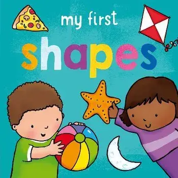 My First... Shapes, Board book/Sophie Giles