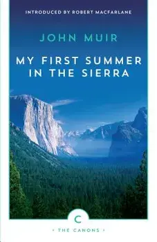 My First Summer in the Sierra, Paperback/John Muir