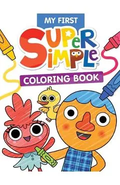 My First Super Simple(tm) Coloring Book - Super Simple & Dover Publications