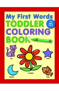 My First Words Toddler Coloring Book - Rockridge Press