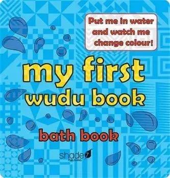 My First Wudu Book: Baby Bath Book, Bath book, Hardcover/Hajera Memon