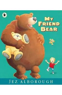 My Friend Bear