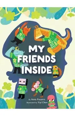 My Friends Inside - Anna Purpero