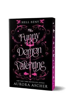 My Funny Demon Valentine: Deluxe Limited Edition - Aurora Ascher