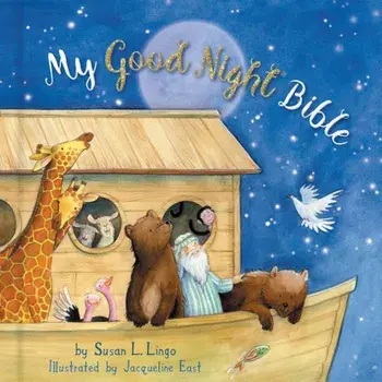 My Good Night Bible, Hardcover/Susan Lingo