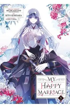 My Happy Marriage (Manga) 05 - Akumi Agitogi