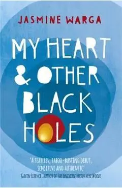My Heart and Other Black Holes