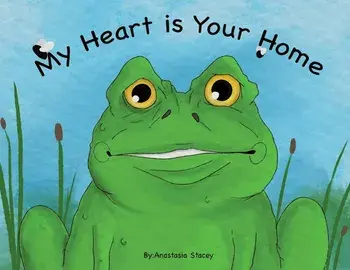 My Heart is Your Home, Paperback/Anastasia Stacey