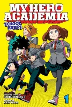 My Hero Academia: School Briefs, Vol. 1: Parents' Day, Paperback/Anri Yoshi