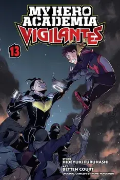 My Hero Academia: Vigilantes, Vol. 13, Paperback/Hideyuki Furuhashi