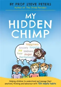 My Hidden Chimp, Paperback/Steve Peters
