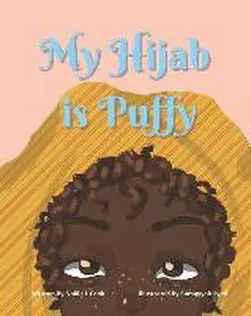 My Hijab is Puffy, Paperback/Sumayyah Syed