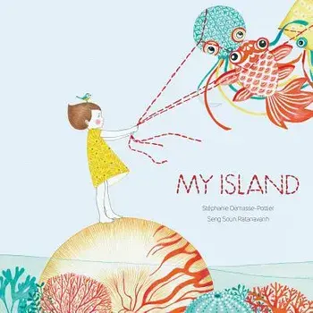 My Island, Hardcover/Stephanie Demasse-Pottier