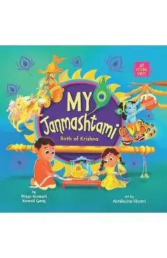 My Janmashtami: Birth of Krishna - Priya Kumari