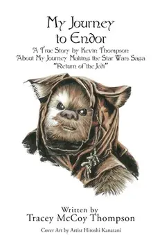 My Journey to Endor, Paperback/Tracey Mccoy Thompson