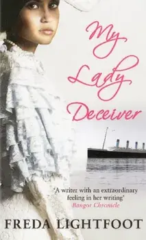 My Lady Deceiver, Paperback/Freda Lightfoot