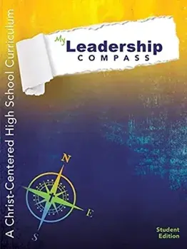 My Leadership Compass: A Christ-Centered High School Curriculum - Student Edition, Paperback/Caroline Barnes