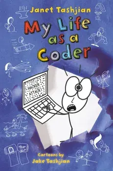 My Life as a Coder, Paperback/Janet Tashjian
