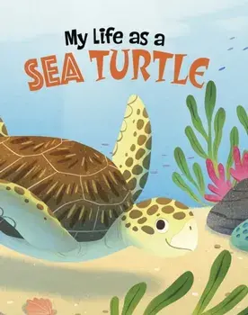 My Life as a Sea Turtle, Paperback/John Sazaklis