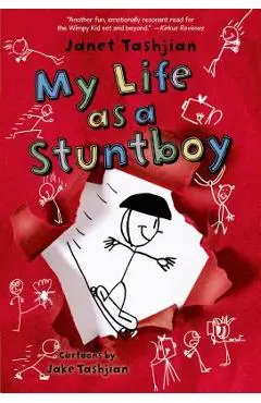My Life as a Stuntboy - Janet Tashjian