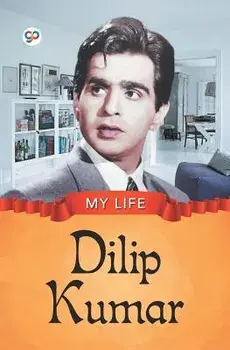 My Life: Dilip Kumar, Paperback/Gp Editors