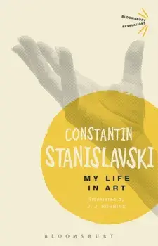 My Life In Art, Paperback/Constantin Stanislavski